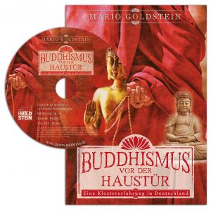 Buddhismus vor der Haustr - Eine Klostererfahrung in Deutschland
